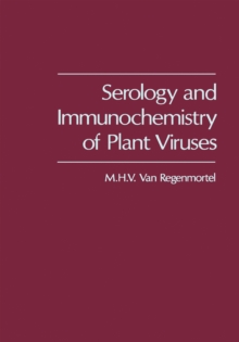 Image for Serology and Immunochemistry of Plant Viruses