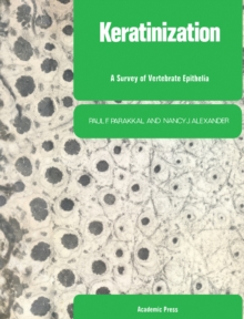 Image for Keratinization: A Survey of Vertebrate Epithelia