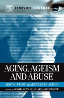 Image for Aging, Ageism and Abuse
