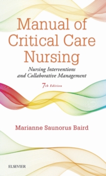 Image for Manual of Critical Care Nursing: Nursing Interventions and Collaborative Management