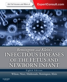 Image for Remington and Klein's Infectious Diseases of the Fetus and Newborn Infant