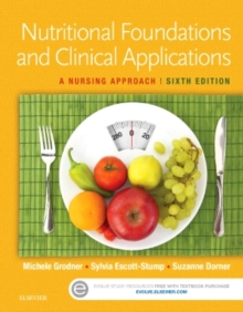 Image for Nutritional foundations and clinical applications  : a nursing approach