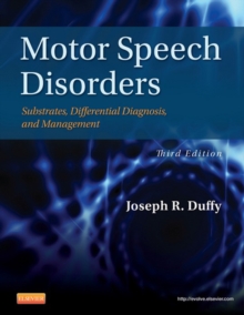 Image for Motor speech disorders: substrates, differential diagnosis, and management