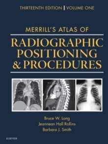 Image for Merrill's atlas of radiographic positioning and proceduresVolume 1