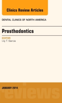 Image for Prosthodontics, An Issue of Dental Clinics