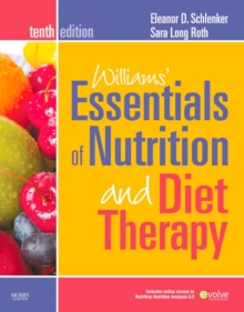 Image for Williams' essentials of nutrition and diet therapy.
