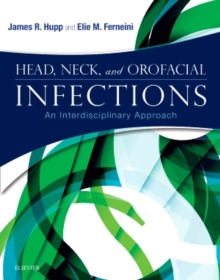 Head, Neck, and Orofacial Infections