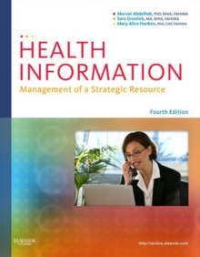 Image for Health Information: Management of a Strategic Resource