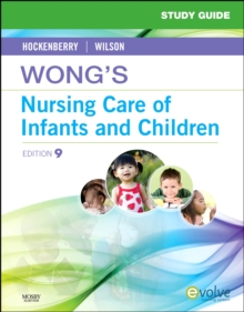 Image for Study guide for Wong's nursing care of infants and children, ninth edition, Marilyn J. Hockenberry, David Wilson