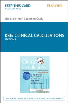 Image for Clinical calculations: with applications to general and specialty areas