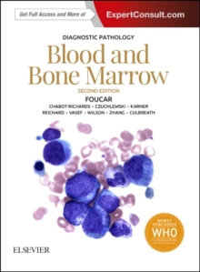 Diagnostic Pathology: Blood and Bone Marrow