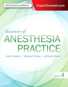 Image for Essence of anesthesia practice.