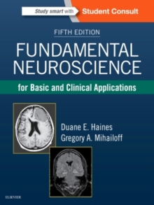Image for Fundamental Neuroscience for Basic and Clinical Applications