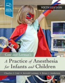 Image for A practice of anesthesia for infants and children