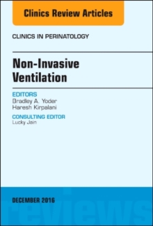 Image for Non-Invasive Ventilation, An Issue of Clinics in Perinatology