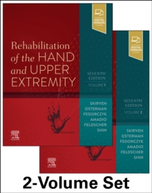 Rehabilitation of the Hand and Upper Extremity, 2-Volume Set