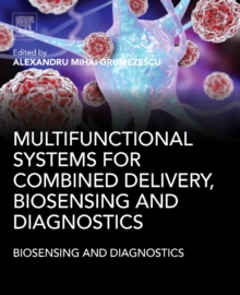 Image for Multifunctional systems for combined delivery, biosensing and diagnostics