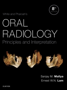 Image for White and Pharoah's Oral Radiology E-Book: Principles and Interpretation