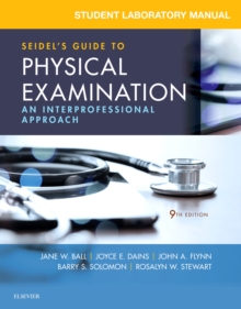 Image for Student laboratory manual for Seidel's guide to physical examination: an interprofessional approach.