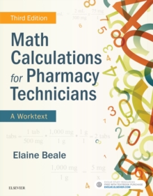 Image for Math calculations for pharmacy technicians: a worktext.