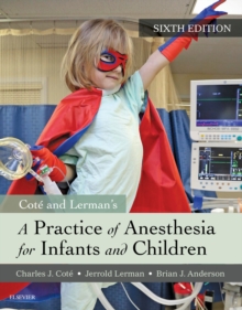 Image for A practice of anesthesia for infants and children