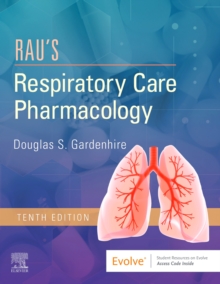 Rau’s Respiratory Care Pharmacology