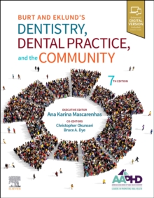 Image for Burt and Eklund's Dentistry, Dental Practice, and the Community