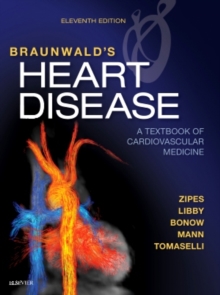 Image for Braunwald's heart disease: a textbook of cardiovascular medicine.