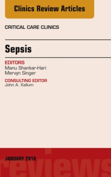 Image for Sepsis, An Issue of Critical Care Clinics, E-Book