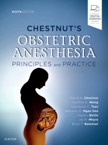 Image for Chestnut's Obstetric Anesthesia: Principles and Practice