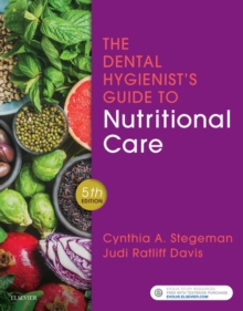 Image for The dental hygienist's guide to nutritional care