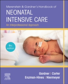 Image for Merenstein & Gardner's Handbook of Neonatal Intensive Care - E-Book: An Interprofessional Approach