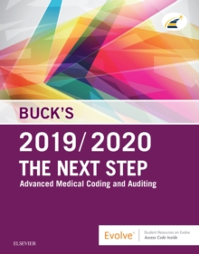 Image for Buck's the next step: advanced medical coding and auditing, 2019-2020.