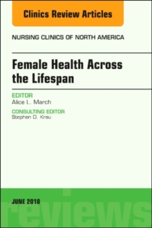 Image for Women's Health Across the Lifespan, An Issue of Nursing Clinics