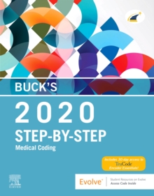 Buck’s Step-by-Step Medical Coding, 2020 Edition