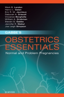 Image for Gabbe's obstetrics essentials: normal & problem pregnancies