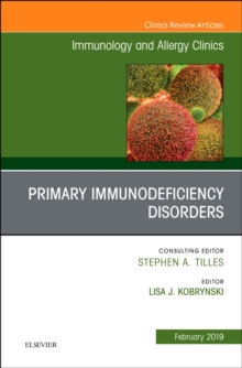 Image for Primary Immune Deficiencies, An Issue of Immunology and Allergy Clinics of North America