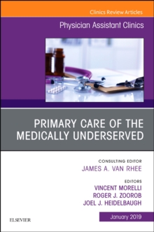 Image for Primary Care of the Medically Underserved, An Issue of Physician Assistant Clinics