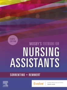 Mosby’s Textbook for Nursing Assistants – Hard Cover Version