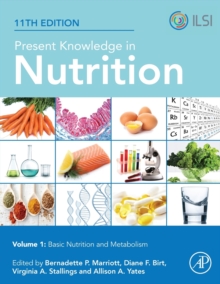 Image for Present Knowledge in Nutrition : Basic Nutrition and Metabolism