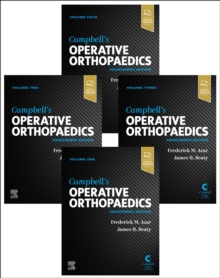 Campbell’s Operative Orthopaedics, 4-Volume Set