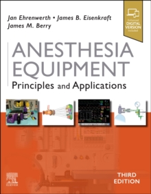 Anesthesia Equipment: Principles and Applications