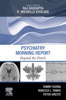 Image for Psychiatry Morning Report: Beyond the Pearls E-Book