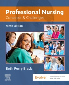 Professional Nursing: Concepts & Challenges