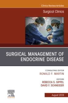 Image for Surgical Management of Endocrine Disease, An Issue of Surgical Clinics, Ebook