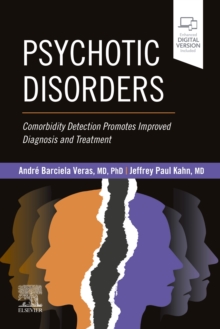 Image for Psychotic disorders  : comorbidity detection promotes improved diagnosis and treatment