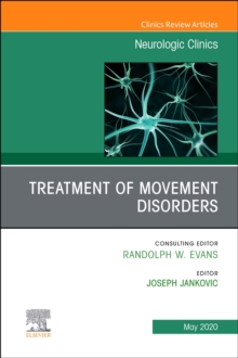 Image for Treatment of Movement Disorders, An Issue of Neurologic Clinics