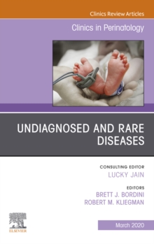 Image for Undiagnosed and Rare Diseases, An Issue of Clinics in Perinatology E-Book