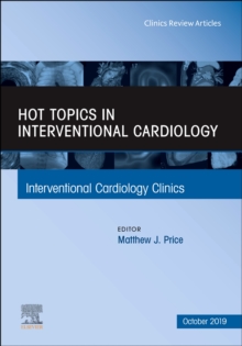 Hot Topics in Interventional Cardiology