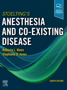 Stoelting’s Anesthesia and Co-Existing Disease